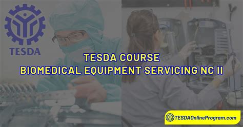 Biomedical Equipment Servicing NC II .
